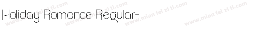 Holiday Romance Regular字体转换